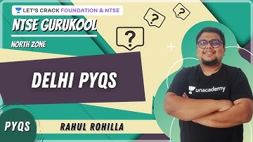 NTSE PYQs | L1 | Delhi PYQs | North Zone | Maths | NTSE Gurukool | Rahul Rohilla