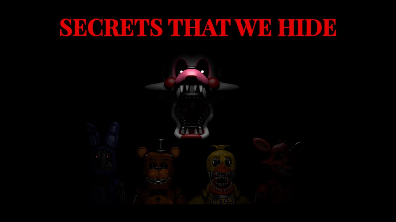 [FNaF SFM] "Secrets That We Hide" Song Animation +Bonus Clip! YouTube