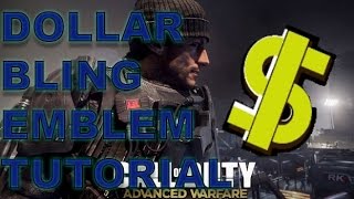 ADVANCED WARFARE DOLLAR BLING EMBLEM TUTORIAL!