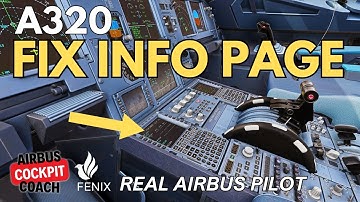 How to Use the FIX INFO Page in Airbus MCDU | Real Pilot Tutorial in MSFS 2024