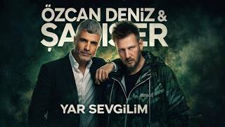 Dj Yph - Yar Sevgilim Özcan Deniz Şanışere Tribüt