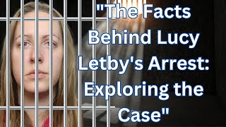 True story -“The Case of Lucy Letby - A Nurse Accused of Killing Babies'. #killer #true criminal by The creator 219 views 2 months ago 6 minutes