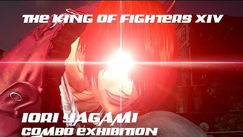 KOF XIV Demo Version Iori Yagami Combo Exhibition