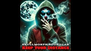 SkullMorph SoundLab - Keep Your Distance