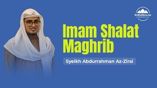 Download lagu IMAM SHOLAT MAGHRIB |  SYAIKH ABDURRAHMAN AZ-ZIRA'I, MA.
