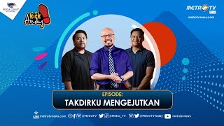 Kick Andy - Takdirku Mengejutkan