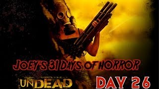 31 Days Of Horror Undead 2003