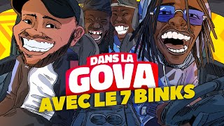 DANS LA GOVA avec 7 Binks ! | BAT7 en EXCLU !