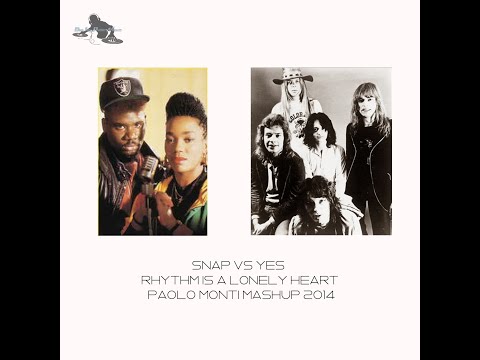 Snap vs Yes - Rhythm Is a lonely heart - Paolo Monti mashup 2014