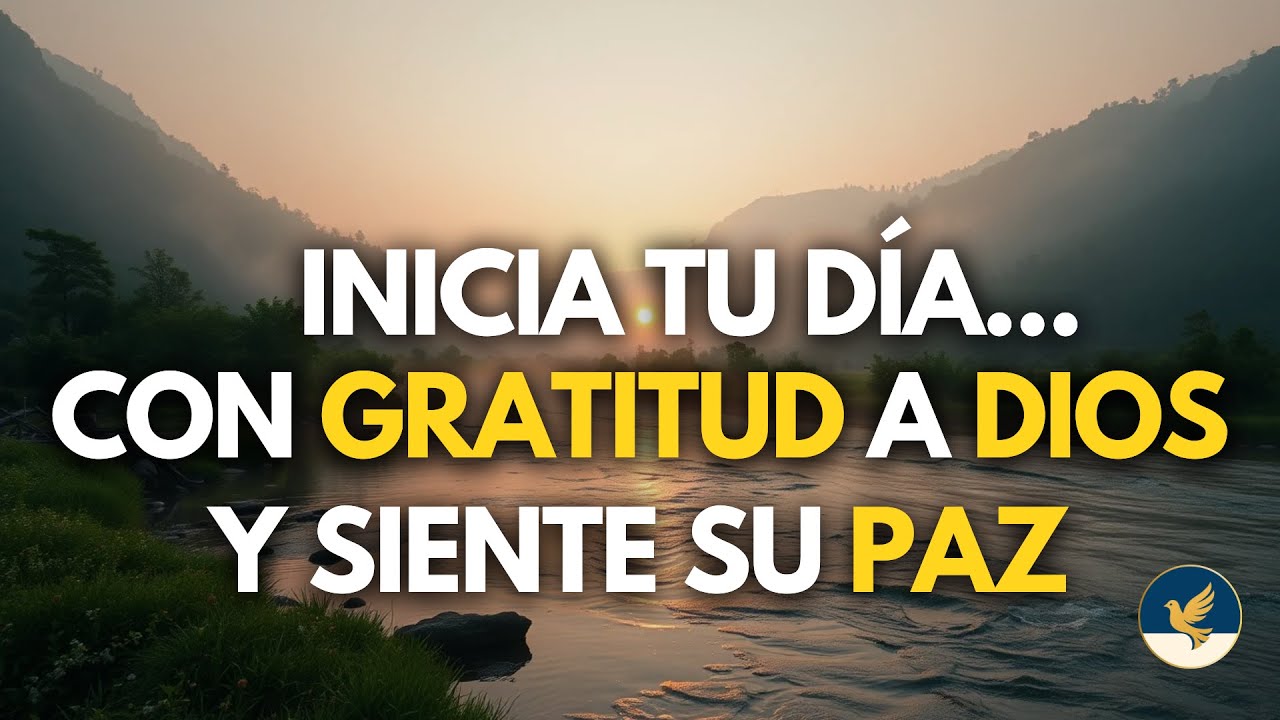 🙏 ORACIÓN PODEROSA DE GRATITUD: Agradece a Dios por TODO | Incluso por lo que NO VES