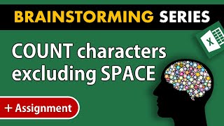 COUNT Characters Excluding SPACE | Brainstorming Series | Vivekananda Sinha | Video 116