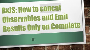 RxJS: How to concat Observables and Emit Results Only on Complete