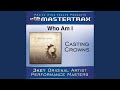 Who Am I Low Without Background Vocals Performance Track mp3