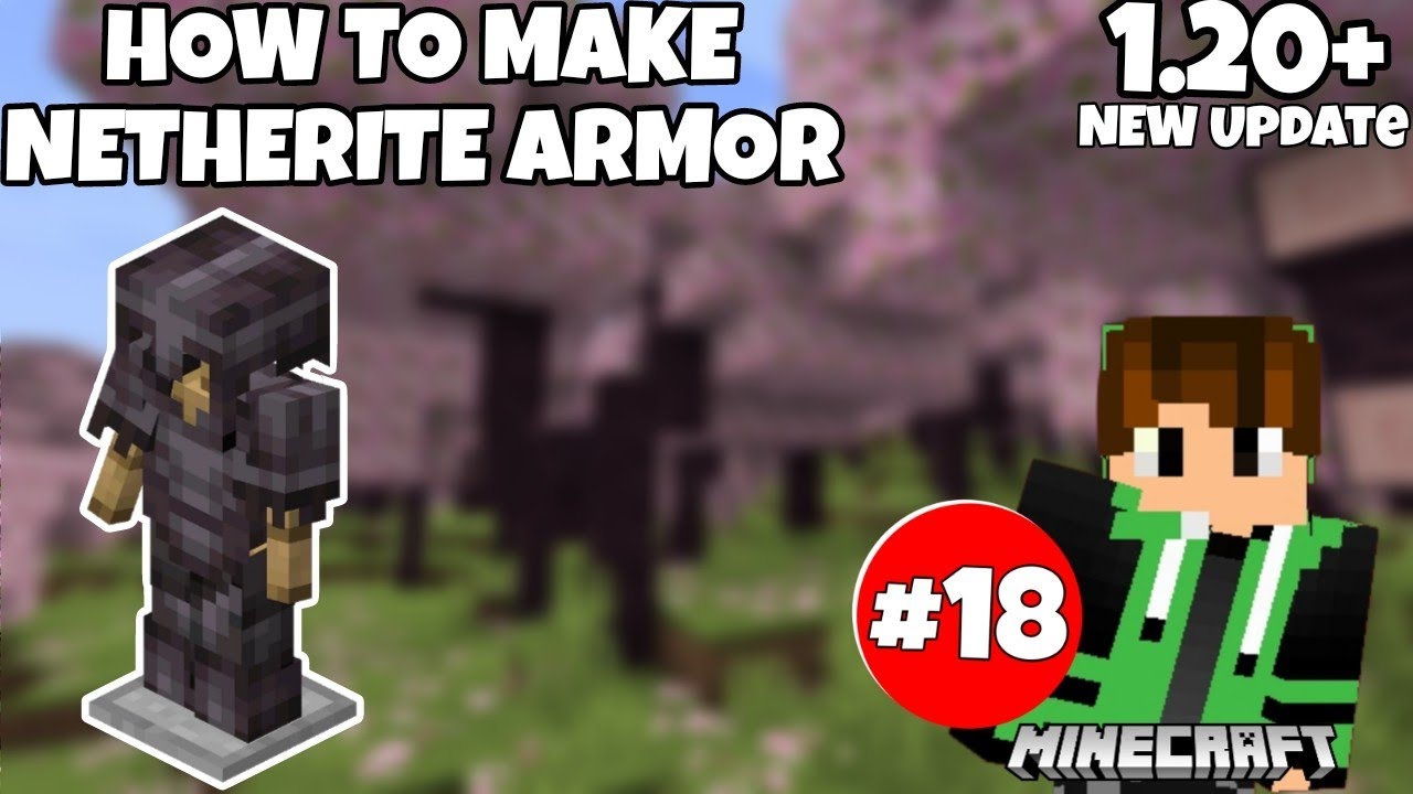 how to make make netherite armor in 1.20|| - YouTube