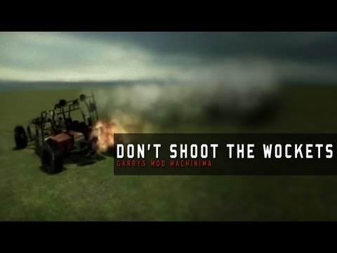 Don't Shoot The Wockets