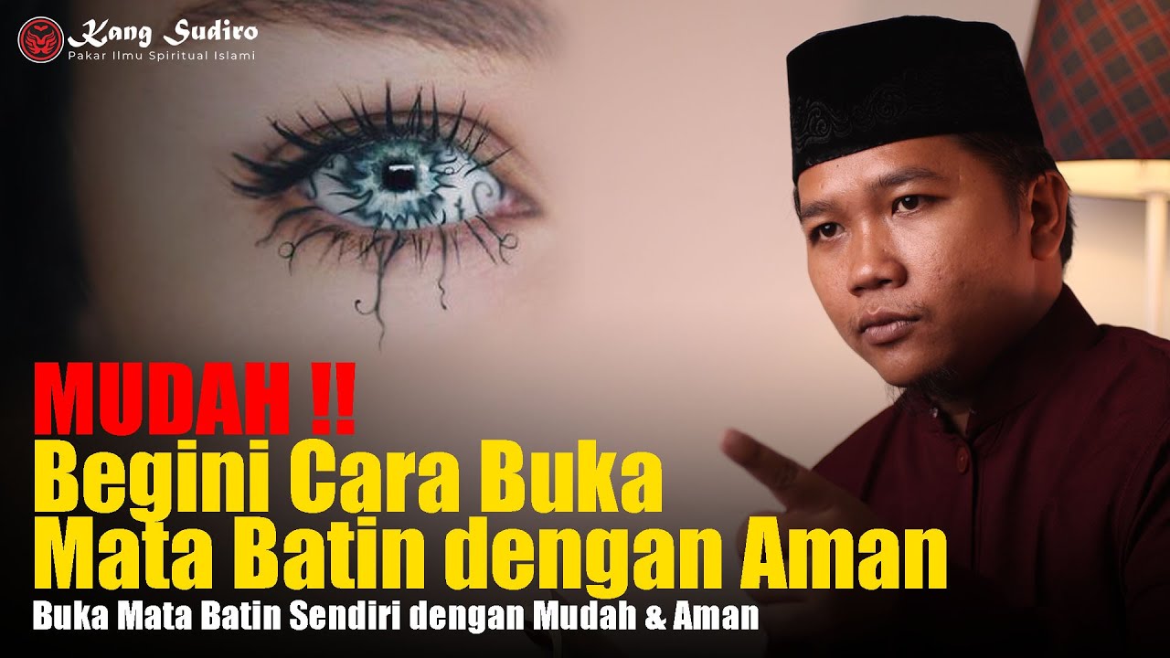 Cara Membuka Mata Batin Sendiri Dengan Mudah Dan Cepat - YouTube