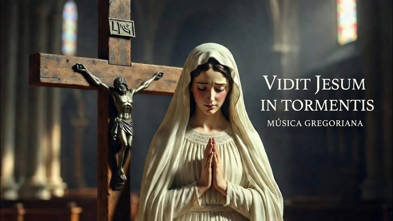 VIDIT JESUM IN TORMENTIS - CANÇÃO GREGORIANA