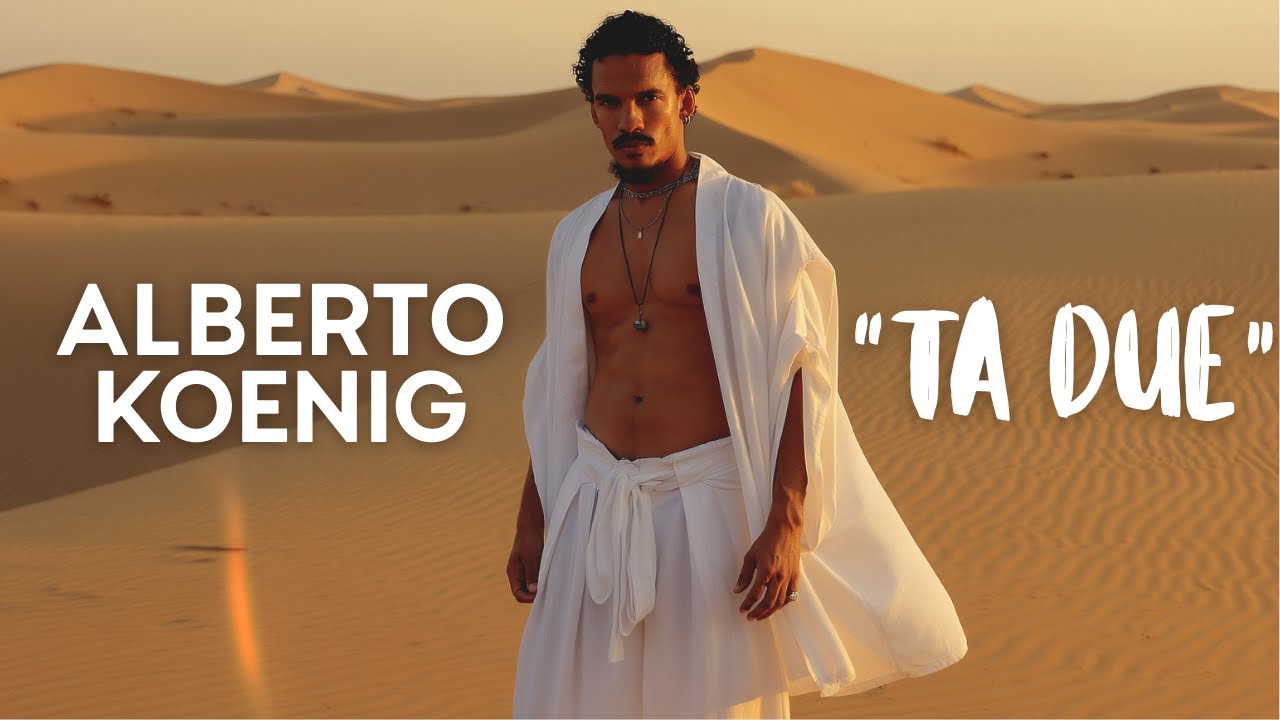 Alberto Koenig - Ta Due