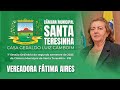 Vereadora Fátima Aires | 1ª Sessão Ordinária do 2° semestre de 2025