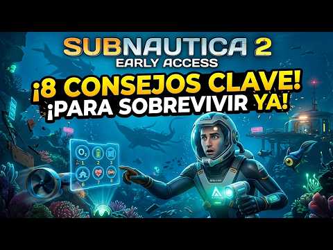 8 COSAS que me hubiera gustado saber antes de jugar SUBNAUTICA 2