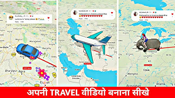 How to Edit Travel 3D Map Animation Video | How to Make Car Train Bus Wala Video on Map