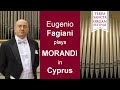 Giovanni morandi offertorium in f minor terra sancta organ festival 2018 cyprus