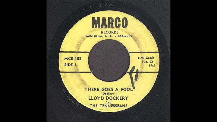 Lloyd Dockery - There Goes A Fool - Rockabilly 45