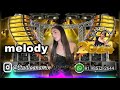 Set de melody 2024  studio ana mix dj adalton mix 