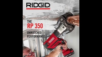 How To Use The RIDGID® RP 350 Press Tool