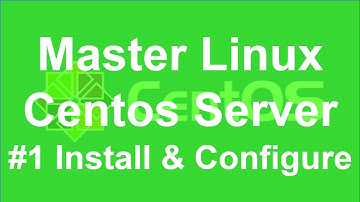 #1 Master Linux Centos Server Install & Configure