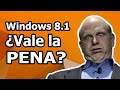 ¿VALE LA PENA USAR WINDOWS 8.1 EN 2020? 🤔 GioCode