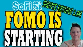 BIG Things Coming for SoFi │ What’s REALLY Moving SoFi Higher Today │ SOFI Shorts Return 1.5M