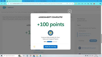 Create a Formula Field || Improve Data Quality for Your Sales and Support Teams