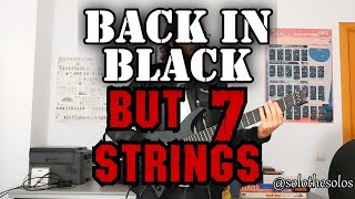 ACDC - Back in Black (but 7 strings) Strandberg Boden Prog 7