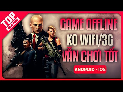 Top Game Offline Hay Nhất Mới Đạp Cửa Vả Mồm Mobile 2020 | TopGame