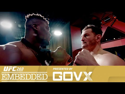 UFC 260 Embedded: Vlog Series - Episode 6