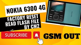 How to factory reset nokia phone  6300 4G | Nokia 6300 4G flash file | read by cm2