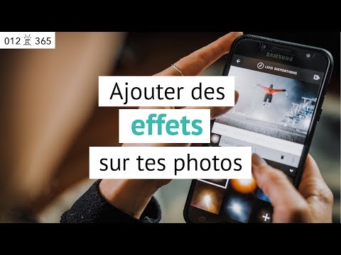 Vidéo: Comment Ajouter Des Effets Aux Photos