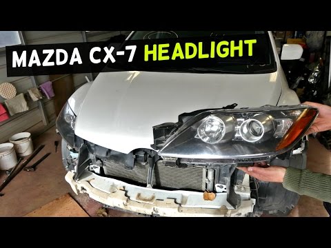 MAZDA CX-7 HEADLIGHT REMOVAL REPLACEMENT  HEADLIGHT ASSEMBLY REPLACEMENT