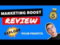Marketing Boost Review 2020 🤑 EXPLODE YOUR PROFITS 🤑
