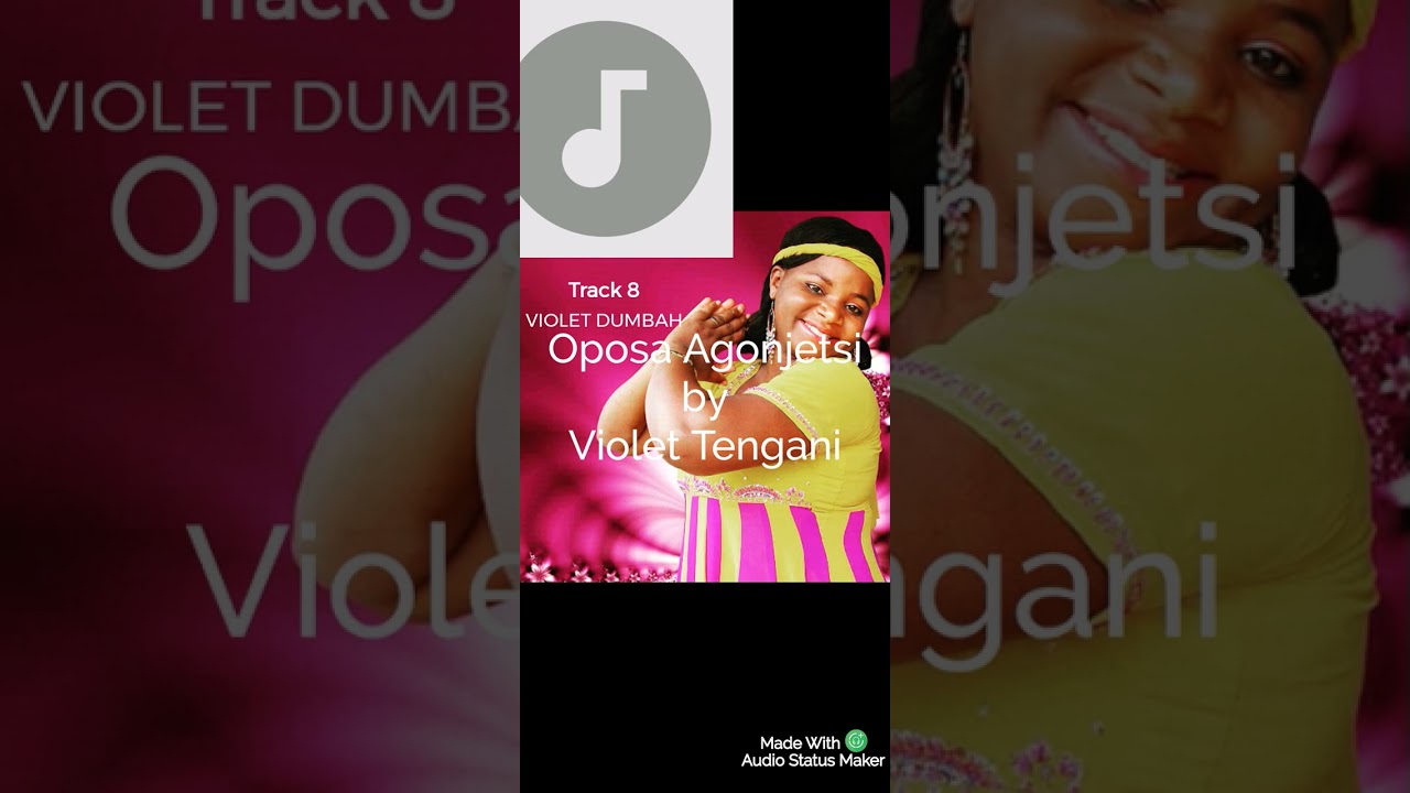 Oposa Agonjetsi audio by Violet Tengani