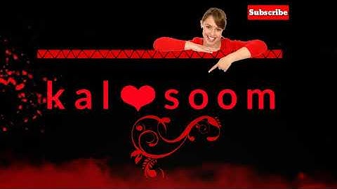 kalsoom name video