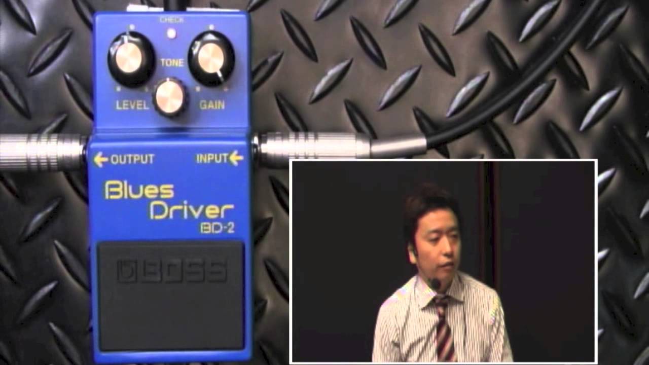 【試奏動画】BOSS BD-2 Blues Driver【BOSS COMPACT PEDAL 100th ANNIVERSARY!!】