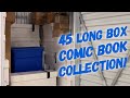 FOUND! Comic Book Collection of 45 Long Boxes!