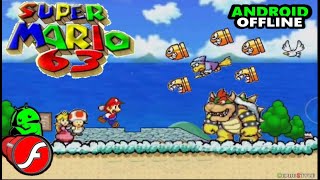 Super Mario 63 [Offline] Android Gameplay │Flash Games Emulator for Android in 2024 by Cuphu Style 3,085 views 2 months ago 12 minutes, 50 seconds