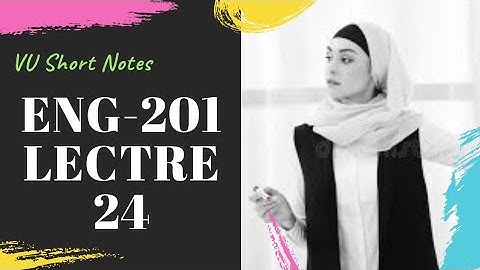 Eng201 Lecture 24 | Eng 201 Short Lectures