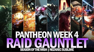 Pantheon Week 4 Full Completion (Nezarec Sublime) [Destiny 2]