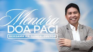 Download Lagu MORNING PRAYER TOWER - Tuesday, November 25, 2025 - 5:00 AM WIB | With Pastor Suheri Gultom MP3