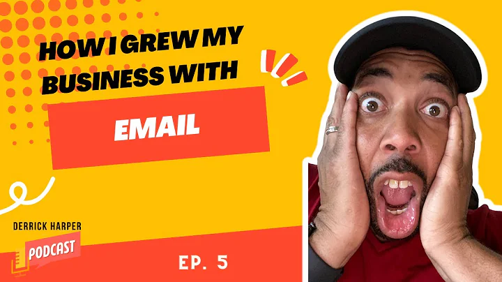 How I Grew My Business With Email | Derrick Harper...