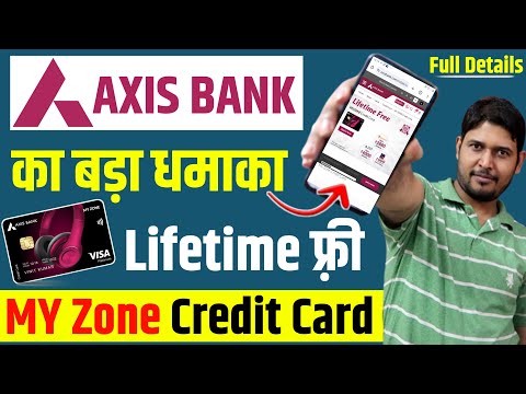 Axis Bank My Zone Credit Card Full Details 